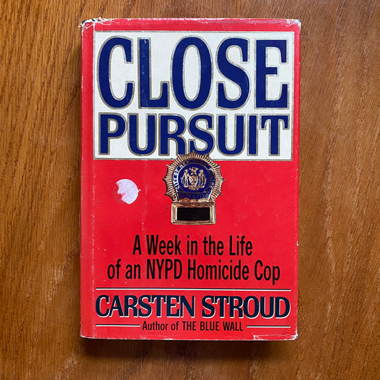 Close Pursuit - Carsten Stroud