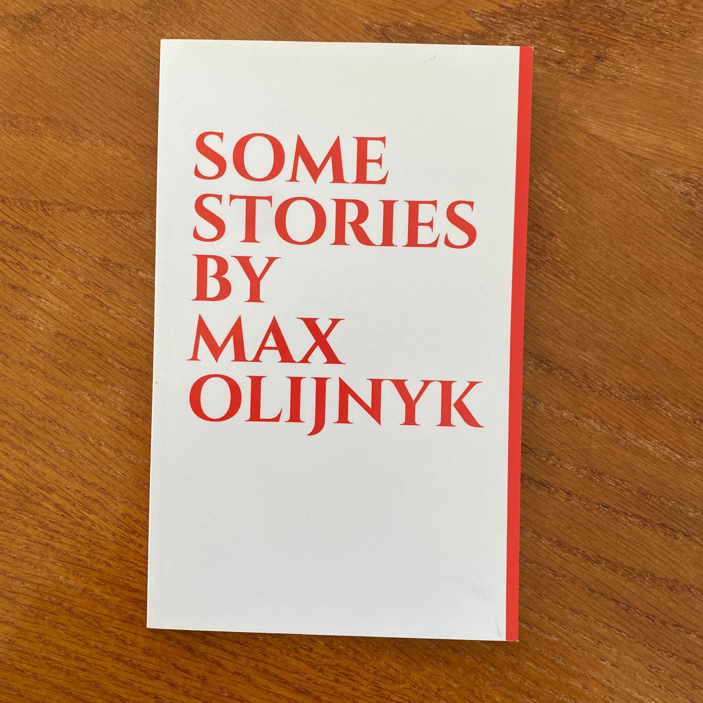 Some Stories - Max Olijnyk