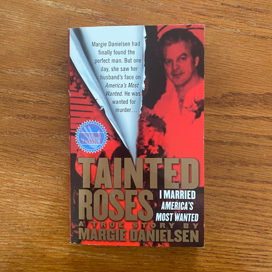 Tainted Roses - Margie Danielson