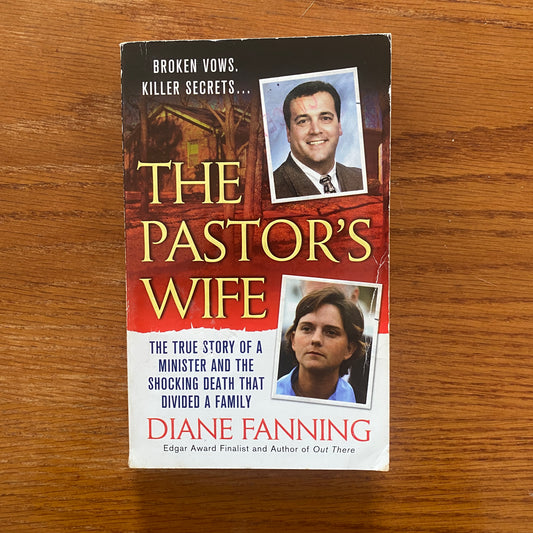 The Pastors Wife - Diane Fanning