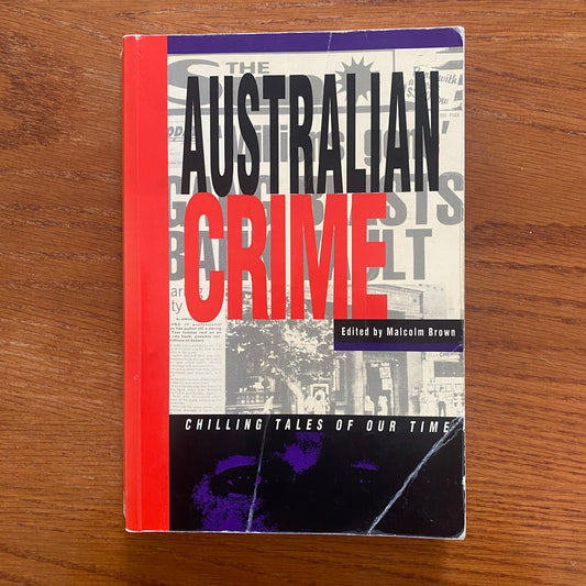 Australian Crime - Malcolm Brown