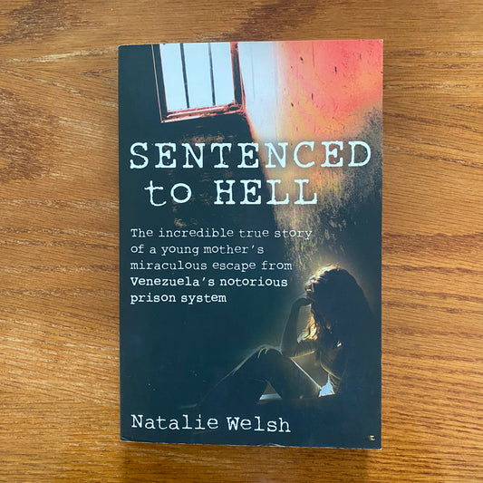 Sentenced To Hell - Natalie Walsh