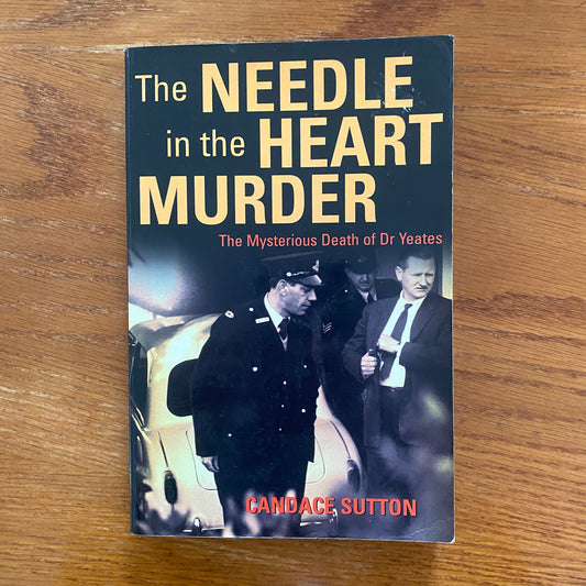 Needle Heart Murder - Candace Sutton