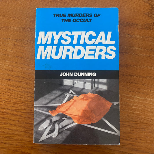 Mystical Murders - John Dunning