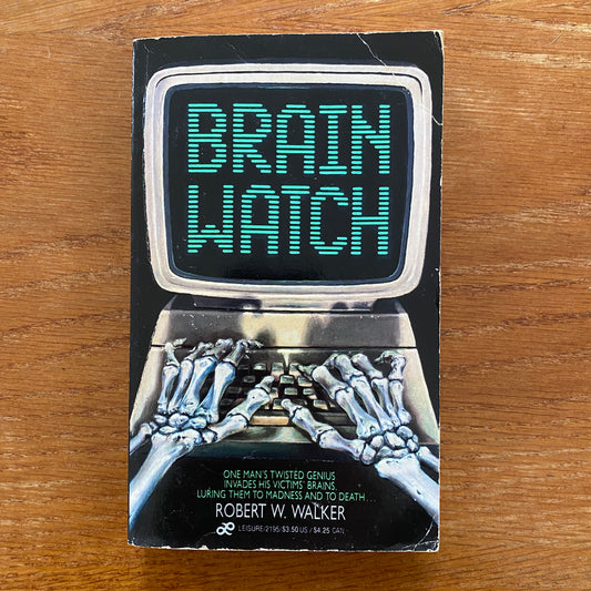 Brain Watch - Robert W. Walker