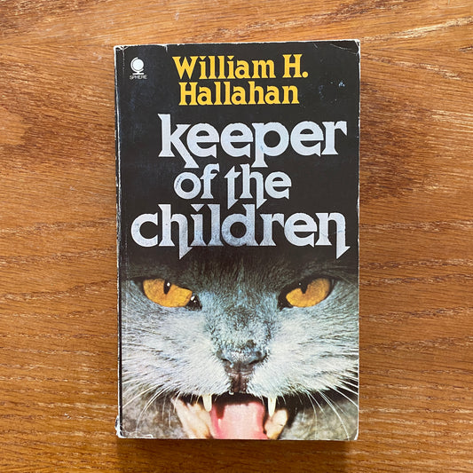 Keeper of The Children - William H. Hallahan