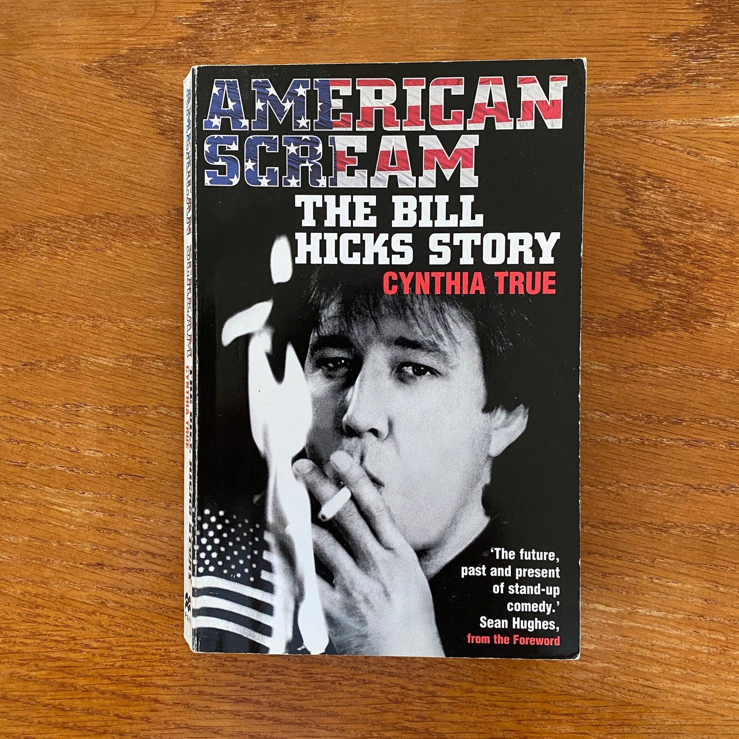 Cynthia True - American Scream: The Bill Hicks Story