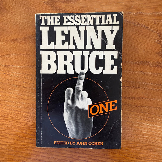 The Essential Lenny Bruce - John Cohen