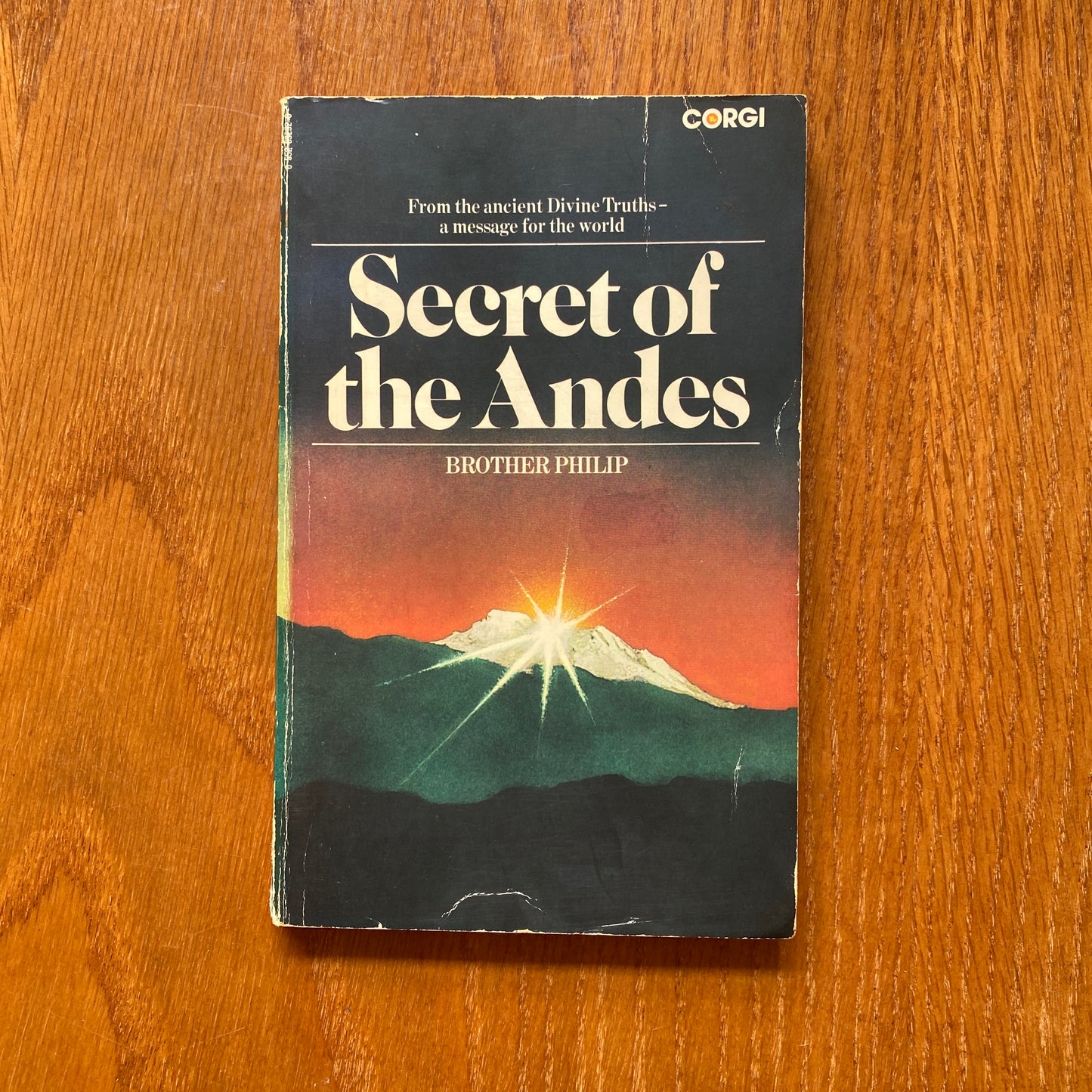 The Secret of the Andes - Brother Phillip