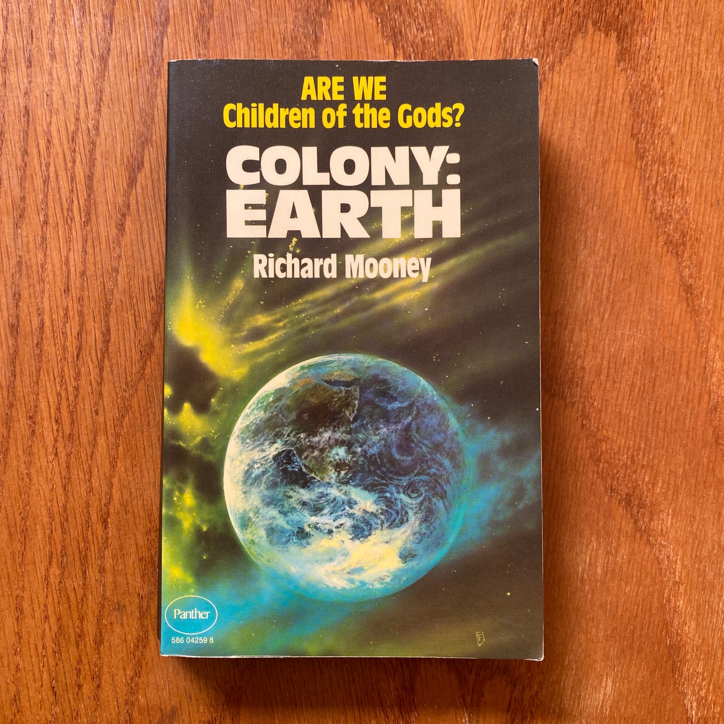 Colony: Earth - Richard Mooney