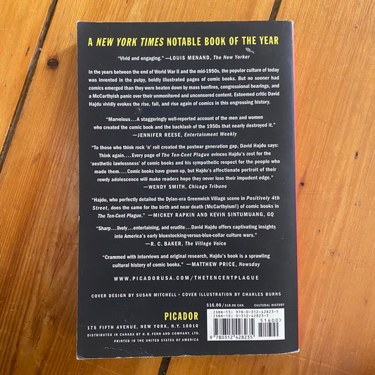 The Ten-Cent Plague: The Great Comic-Book Scare and How It Changed America By Dy David Hajdu