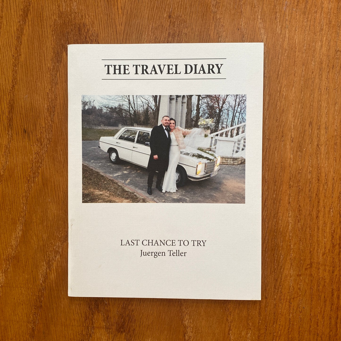 The Travel Diary: Last Chance To Try - Juergen Teller